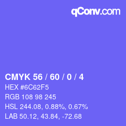 カラーコード: CMYK 56 / 60 / 0 / 4 | qconv.com
