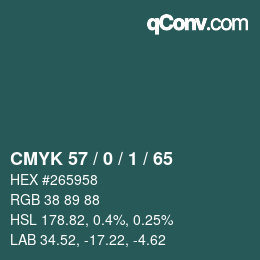 カラーコード: CMYK 57 / 0 / 1 / 65 | qconv.com