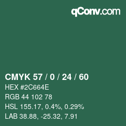 カラーコード: CMYK 57 / 0 / 24 / 60 | qconv.com