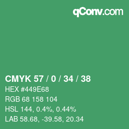 カラーコード: CMYK 57 / 0 / 34 / 38 | qconv.com
