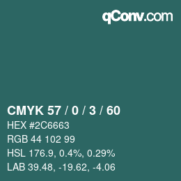 Color code: CMYK 57 / 0 / 3 / 60 | qconv.com