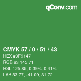 Color code: CMYK 57 / 0 / 51 / 43 | qconv.com