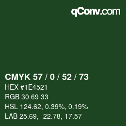 Farbcode: CMYK 57 / 0 / 52 / 73 | qconv.com