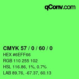 カラーコード: CMYK 57 / 0 / 60 / 0 | qconv.com