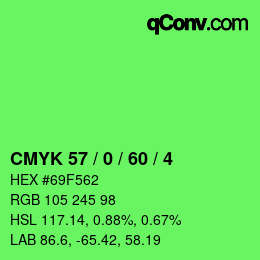 カラーコード: CMYK 57 / 0 / 60 / 4 | qconv.com