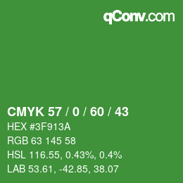 Color code: CMYK 57 / 0 / 60 / 43 | qconv.com