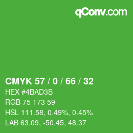 カラーコード: CMYK 57 / 0 / 66 / 32 | qconv.com