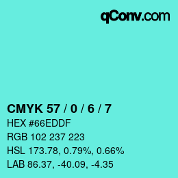 カラーコード: CMYK 57 / 0 / 6 / 7 | qconv.com