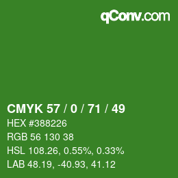 Color code: CMYK 57 / 0 / 71 / 49 | qconv.com