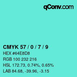 カラーコード: CMYK 57 / 0 / 7 / 9 | qconv.com