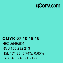 カラーコード: CMYK 57 / 0 / 8 / 9 | qconv.com