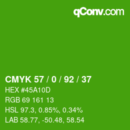 カラーコード: CMYK 57 / 0 / 92 / 37 | qconv.com