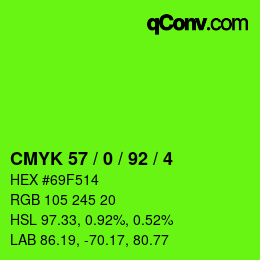 カラーコード: CMYK 57 / 0 / 92 / 4 | qconv.com