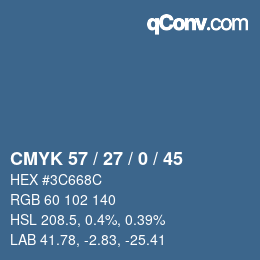 カラーコード: CMYK 57 / 27 / 0 / 45 | qconv.com