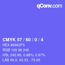 カラーコード: CMYK 57 / 60 / 0 / 4 | qconv.com