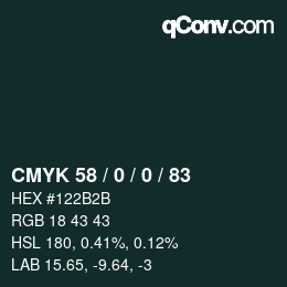 カラーコード: CMYK 58 / 0 / 0 / 83 | qconv.com