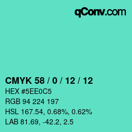 カラーコード: CMYK 58 / 0 / 12 / 12 | qconv.com