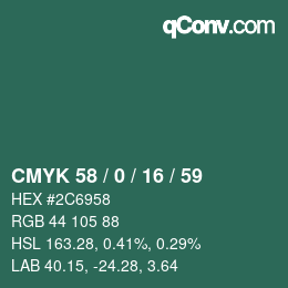 Color code: CMYK 58 / 0 / 16 / 59 | qconv.com