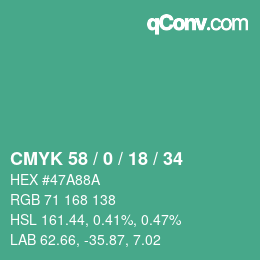 Color code: CMYK 58 / 0 / 18 / 34 | qconv.com
