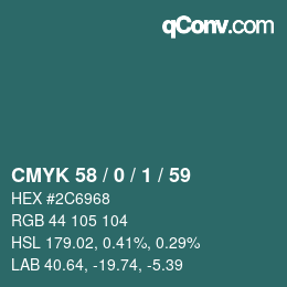 カラーコード: CMYK 58 / 0 / 1 / 59 | qconv.com