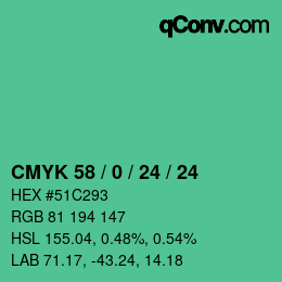 カラーコード: CMYK 58 / 0 / 24 / 24 | qconv.com