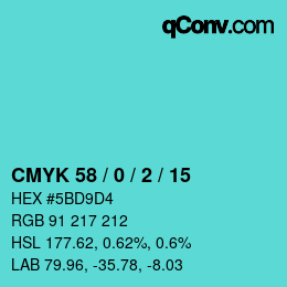 Color code: CMYK 58 / 0 / 2 / 15 | qconv.com