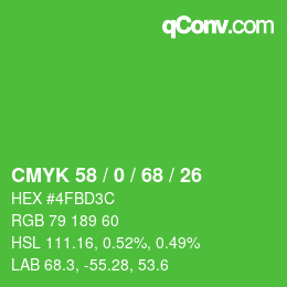 カラーコード: CMYK 58 / 0 / 68 / 26 | qconv.com