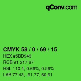 カラーコード: CMYK 58 / 0 / 69 / 15 | qconv.com