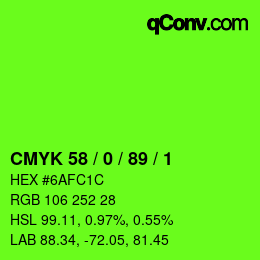 Color code: CMYK 58 / 0 / 89 / 1 | qconv.com