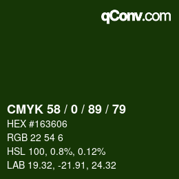 カラーコード: CMYK 58 / 0 / 89 / 79 | qconv.com