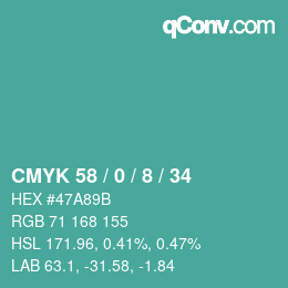 Color code: CMYK 58 / 0 / 8 / 34 | qconv.com