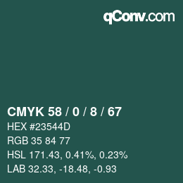 カラーコード: CMYK 58 / 0 / 8 / 67 | qconv.com