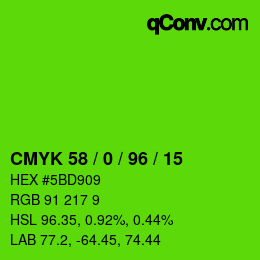 Color code: CMYK 58 / 0 / 96 / 15 | qconv.com