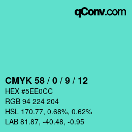 Color code: CMYK 58 / 0 / 9 / 12 | qconv.com