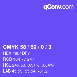 カラーコード: CMYK 58 / 69 / 0 / 3 | qconv.com