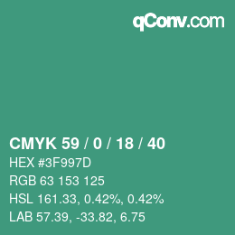 Color code: CMYK 59 / 0 / 18 / 40 | qconv.com