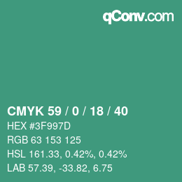 Color code: CMYK 59 / 0 / 18 / 40 | qconv.com