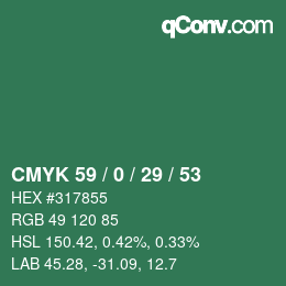 颜色代码: CMYK 59 / 0 / 29 / 53 | qconv.com