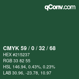 カラーコード: CMYK 59 / 0 / 32 / 68 | qconv.com