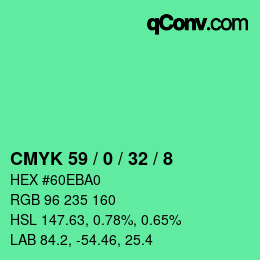 カラーコード: CMYK 59 / 0 / 32 / 8 | qconv.com
