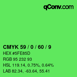 カラーコード: CMYK 59 / 0 / 60 / 9 | qconv.com