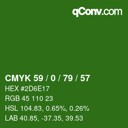 Farbcode: CMYK 59 / 0 / 79 / 57 | qconv.com