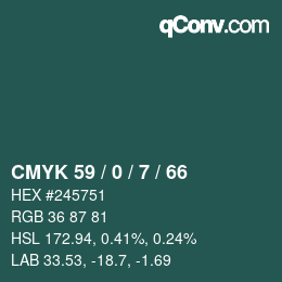 カラーコード: CMYK 59 / 0 / 7 / 66 | qconv.com