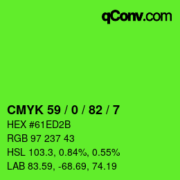 カラーコード: CMYK 59 / 0 / 82 / 7 | qconv.com