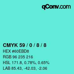 カラーコード: CMYK 59 / 0 / 8 / 8 | qconv.com