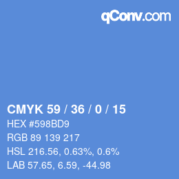 Color code: CMYK 59 / 36 / 0 / 15 | qconv.com