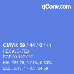 Code couleur: CMYK 59 / 44 / 0 / 11 | qconv.com