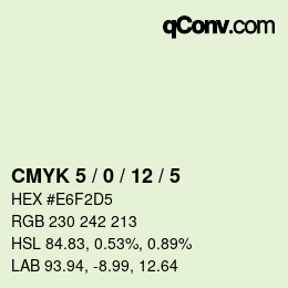 カラーコード: CMYK 5 / 0 / 12 / 5 | qconv.com