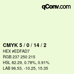 Farbcode: CMYK 5 / 0 / 14 / 2 | qconv.com