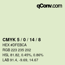 カラーコード: CMYK 5 / 0 / 14 / 8 | qconv.com